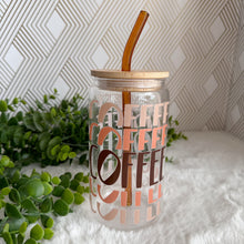 Load image into Gallery viewer, Latte Glass Coffee Cup, Coffee Lover Glass Iced Coffee Cup with Bamboo Lid and Straw, Iced Coffee Glass, Gift for Friend, Aesthetic UV DTF 16oz
